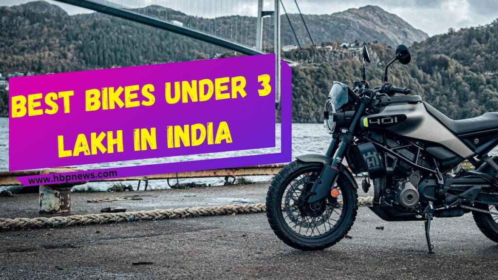 Best Bikes Under 3 Lakh in India
